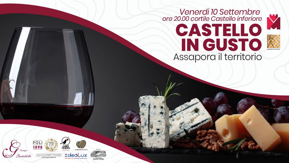 Castello in gusto - assapora il territorio