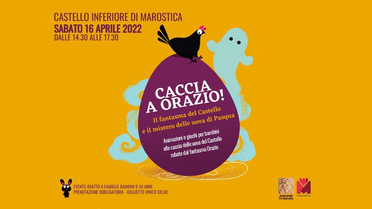 Caccia a Orazio! Evento al Castello Inferiore di Marostica