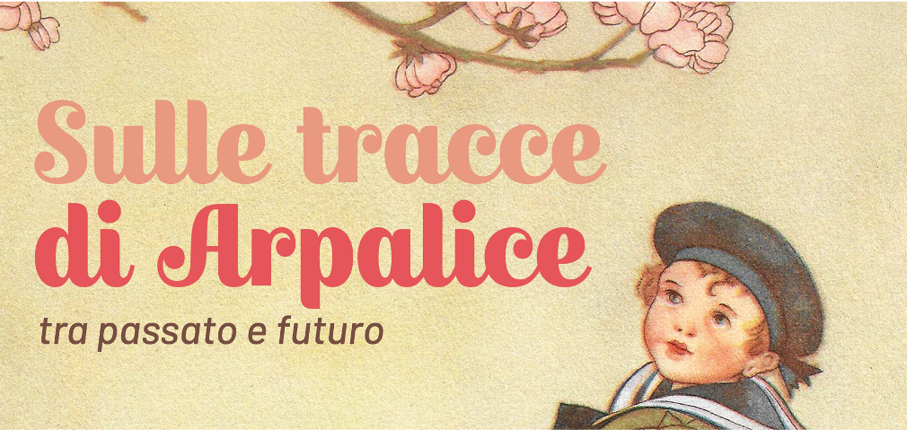 Mostra: Sulle tracce di Arpalice, tra passato e futuro