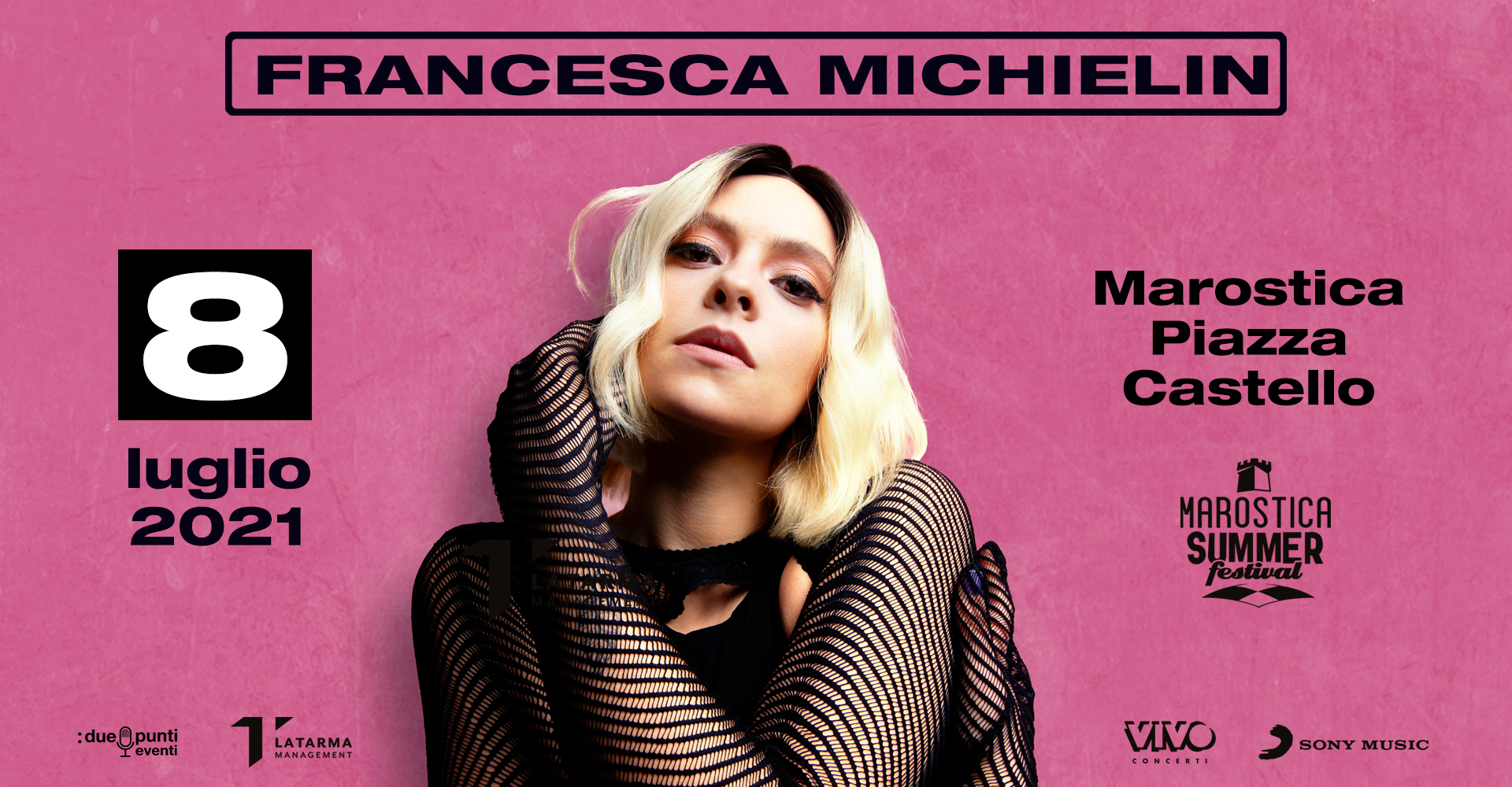 🎶 MAROSTICA SUMMER FESTIVAL 2021 - FRANCESCA MICHIELIN 🎶