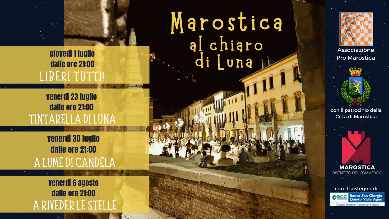  🌙 MAROSTICA AL CHIARO DI LUNA - A RIVEDER LE STELLE 🌙