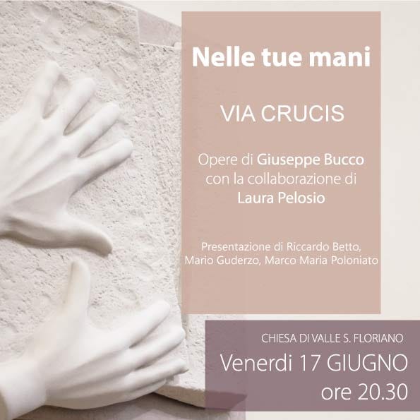 🙌 VIA CRUCIS - NELLE TUE MANI 🙌
