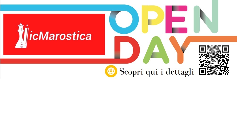 Open day scuole dell'infanzia, primaria e secondaria di primo grado dell'istituto comprensivo di Marostica