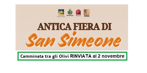 Antica Fiera di San Simeone e Camminata tra gli Olivi 25 - 27 ottobre 2024 