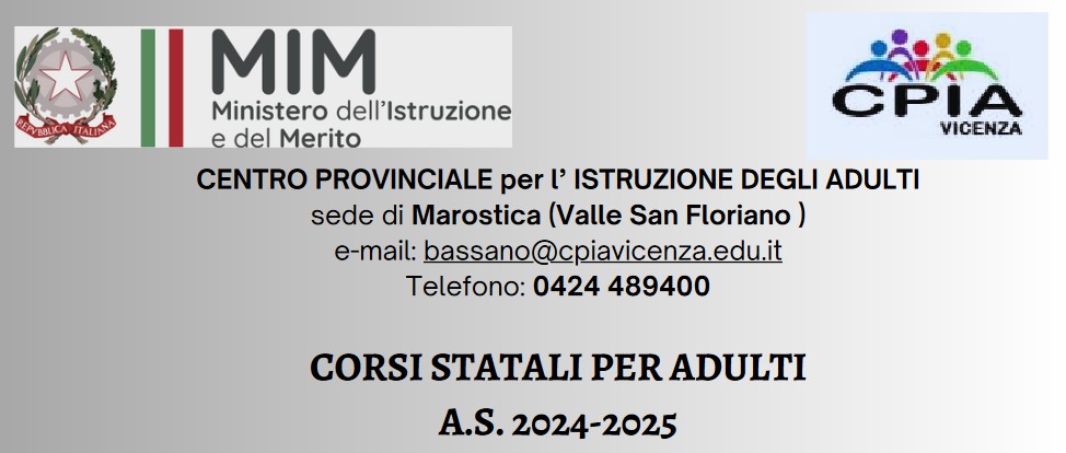 Sono aperte le iscrizioni ai corsi statali per adulti del CPIA di Marostica, Centro Provinciale per l'Istruzione degli Adulti