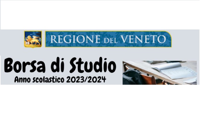 Borsa di Studio della Regione Veneto. Anno scolastico 2023/2024