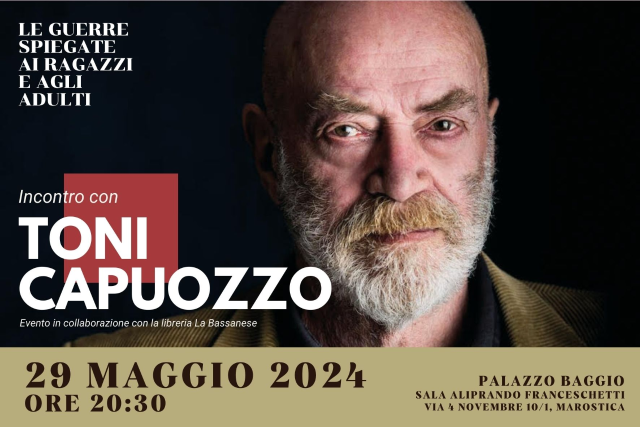 MAGGIO DEI LIBRI - Incontro con Toni Capuozzo, mercoledì 29 maggio ore 20.30 - Palazzo Baggio - Sala Franceschetti, ore 20.30