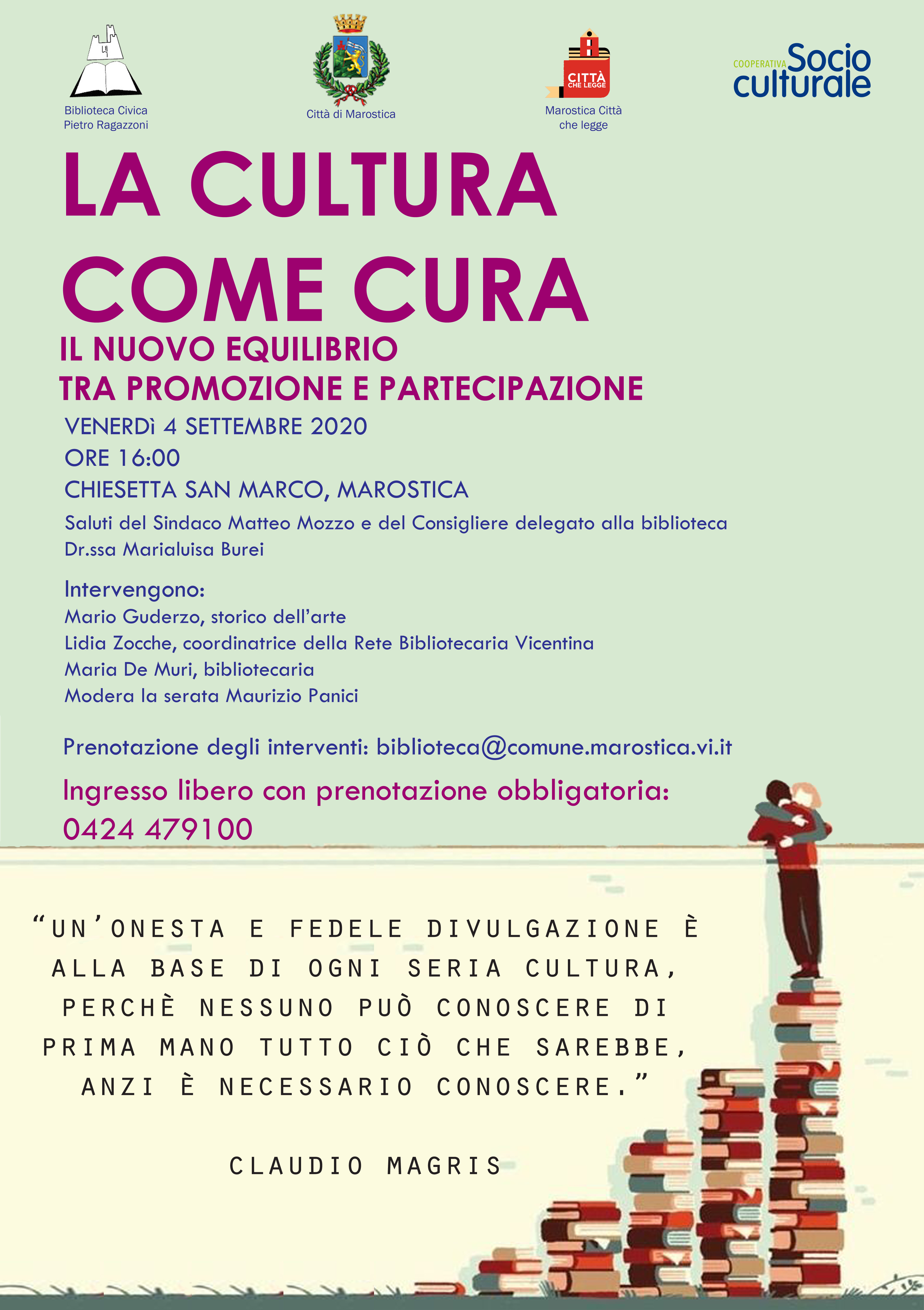 LA CULTURA COME CURA Il nuovo equilibrio tra promozione e partecipazione