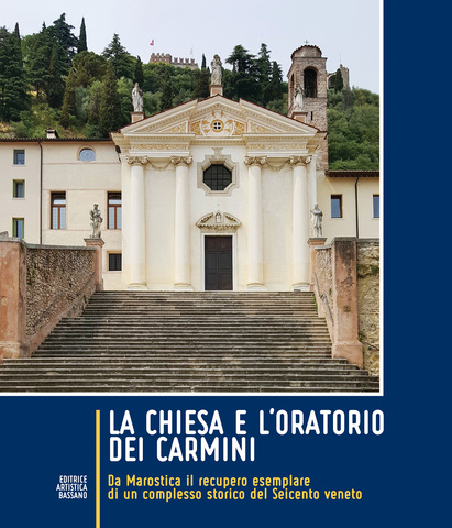 PROGETTO CARMINI 1619 - 2019  Presentazione del Volume Monografico "La Chiesa e l'Oratorio dei Carmini" 