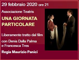 Una Giornata particolare - Liberamente tratto dal film. ❌ EVENTO RINVIATO A DATA DA DESTINARSI ❌